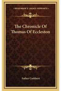 The Chronicle Of Thomas Of Eccleston