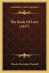 The Book Of Love (1917)