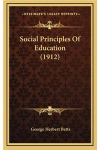 Social Principles of Education (1912)