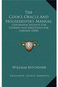 The Cook's Oracle and Housekeeper's Manual