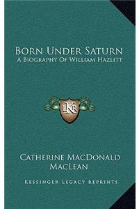 Born Under Saturn