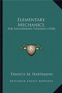 Elementary Mechanics