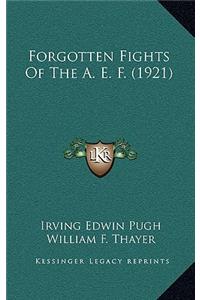 Forgotten Fights Of The A. E. F. (1921)