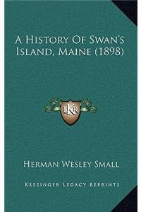 A History of Swan's Island, Maine (1898)