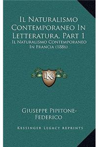Il Naturalismo Contemporaneo In Letteratura, Part 1