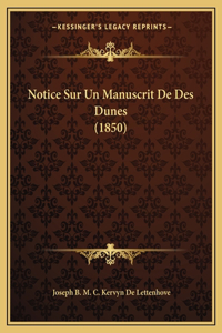 Notice Sur Un Manuscrit De Des Dunes (1850)