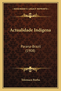 Actualidade Indigena