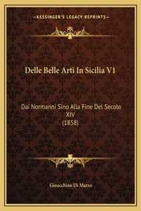 Delle Belle Arti In Sicilia V1