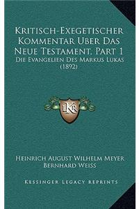 Kritisch-Exegetischer Kommentar Uber Das Neue Testament, Part 1
