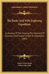 Burke And Wills Exploring Expedition
