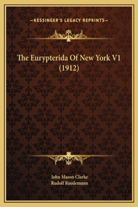 The Eurypterida Of New York V1 (1912)