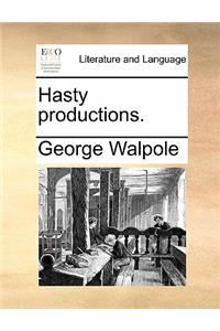 Hasty Productions.