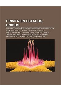 Crimen En Estados Unidos