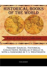 Russia as It Really Is