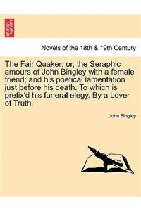 The Fair Quaker