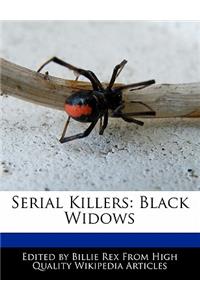 Serial Killers: Black Widows