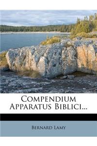 Compendium Apparatus Biblici...