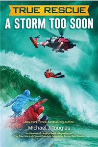 Storm Too Soon (Chapter Book)