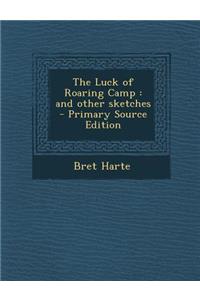 Luck of Roaring Camp