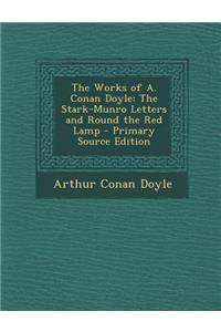 The Works of A. Conan Doyle