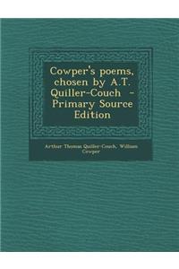 Cowper's Poems, Chosen by A.T. Quiller-Couch