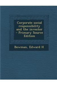 Corporate Social Responsibility and the Investor