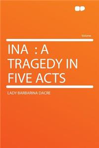 Ina
