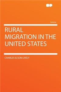 Rural Migration in the United States