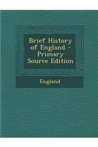 Brief History of England