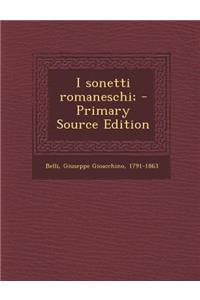 I Sonetti Romaneschi; - Primary Source Edition