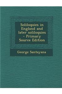 Soliloquies in England and Later Soliloquies