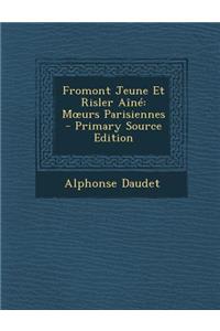 Fromont Jeune Et Risler Aine