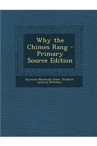 Why the Chimes Rang