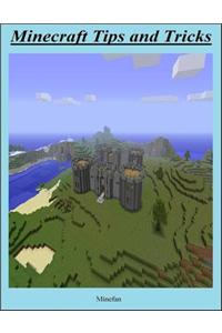Minecraft Tips and Tricks