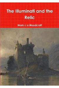 Illuminati and the Relic