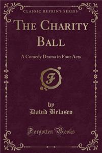 The Charity Ball