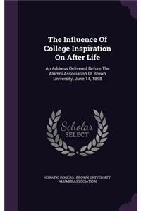 The Influence of College Inspiration on After Life