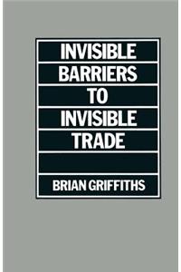 Invisible Barriers to Invisible Trade