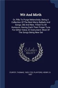 Wit And Mirth