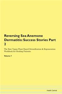 Reversing Sea Anemone Dermatitis: Succes