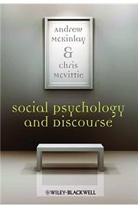 Social Psychology and Discourse