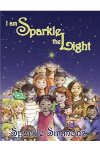 I Am Sparkle The Light