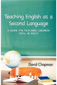 Teaching English as a Second Language