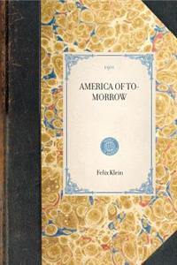 America of To-Morrow