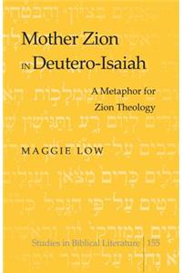 Mother Zion in Deutero-Isaiah
