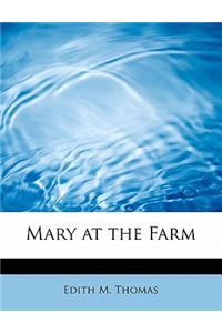 Mary at the Farm