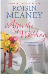 After the Wedding: What happens after you say 'I do'?