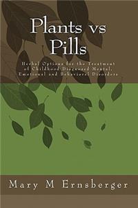 Plants vs Pills
