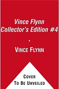 Vince Flynn Collectors' Edition, #04