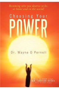 Choosing Your Power